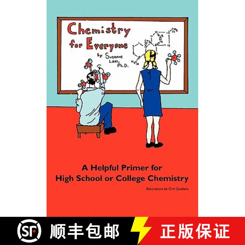 【3-4周达】Chemistry for Everyone: A Helpful Primer for High School or College Chemistry [9780615386607]