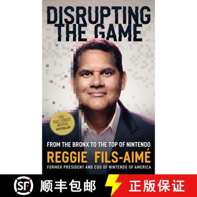 【3-4周达】Disrupting the Game: From the Bronx to the Top of Nintendo [9781400254408]