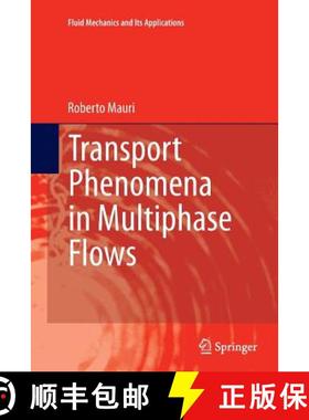 【3-4周达】Transport Phenomena in Multiphase Flows [9783319383705]