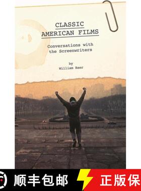 预订 Classic American Films: Conversations with the Screenwriters [9780313348983]