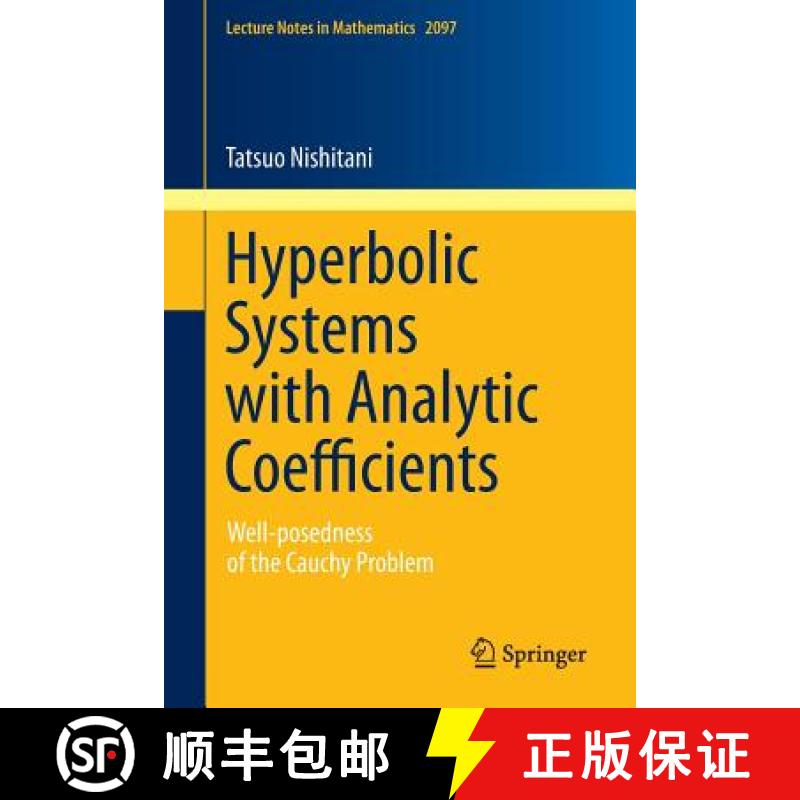 【3-4周达】Hyperbolic Systems with Analytic Coefficients : Well-posedness of the Cauchy Problem [9783319022727]