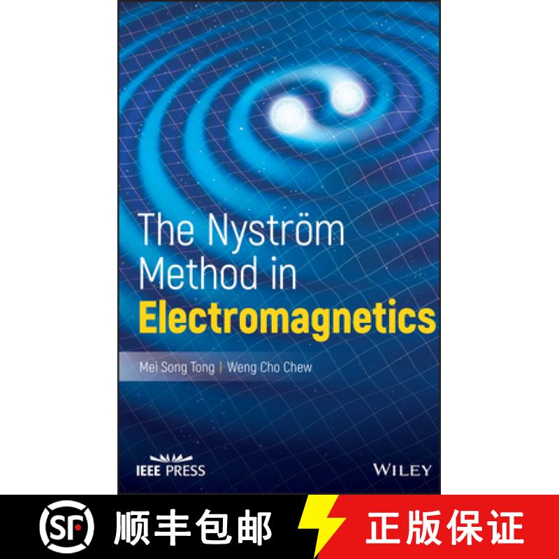 【3-4周达】The Nystrom Method In Electromagnetics [Wiley电子电气工程] [9781119284840]