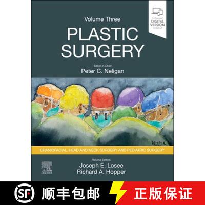 预订 精装 Plastic Surgery: Volume 3: Craniofacial, Head and Neck Surgery and Pediatric Plastic Surgery [9780323810401]