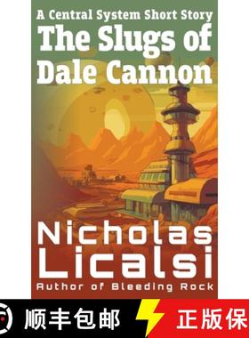 【3-4周达】The Slugs of Dale Cannon [9781961751163]
