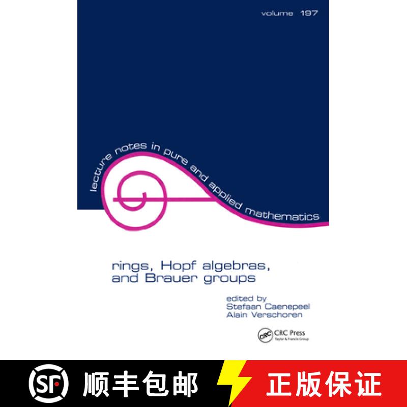 【3-4周达】Rings, Hopf Algebras, and Brauer Groups: Proceedings of the Fourth Week on Algebra and Alg... [9780824701536]
