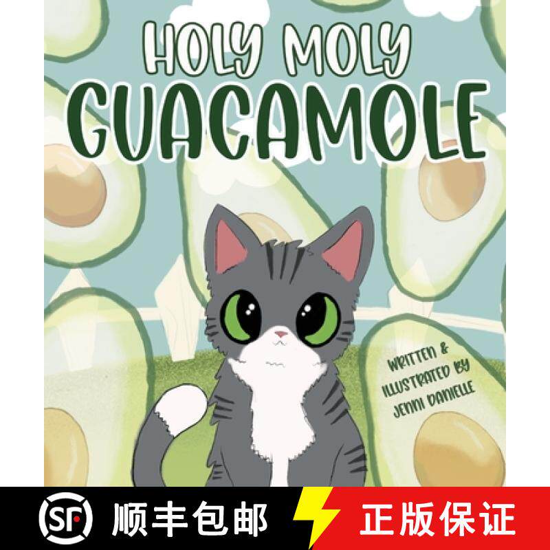 预订 Holy Moly Guacamole [9781777531201]