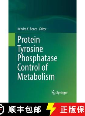 【3-4周达】Protein Tyrosine Phosphatase Control of Metabolism [9781489997982]