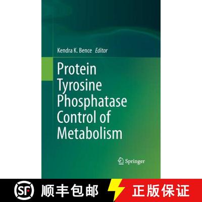 【3-4周达】Protein Tyrosine Phosphatase Control of Metabolism [9781489997982]