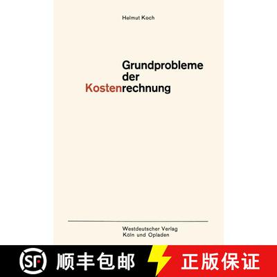 【3-4周达】Grundprobleme der Kostenrechnung [9783663006251]