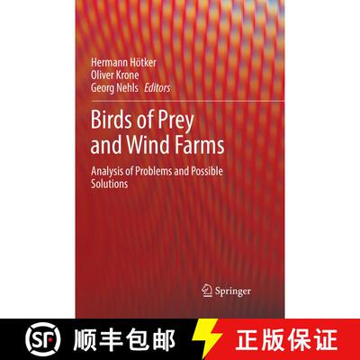 【3-4周达】Birds of Prey and Wind Farms: Analysis of Problems and Possible Solutions (Softcover repri... [9783319851433]