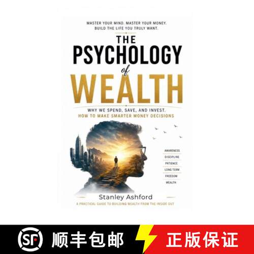 【3-4周达】The Psychology of Wealth:  Why We Spend, Save, and Invest. How to Make Smarter Money Decis... [9798235782600]