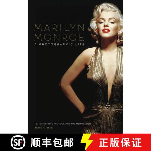 预订 精装 Marilyn Monroe: A Photographic Life - Featuring Rare Photographs and Memorabilia [9780785843740]