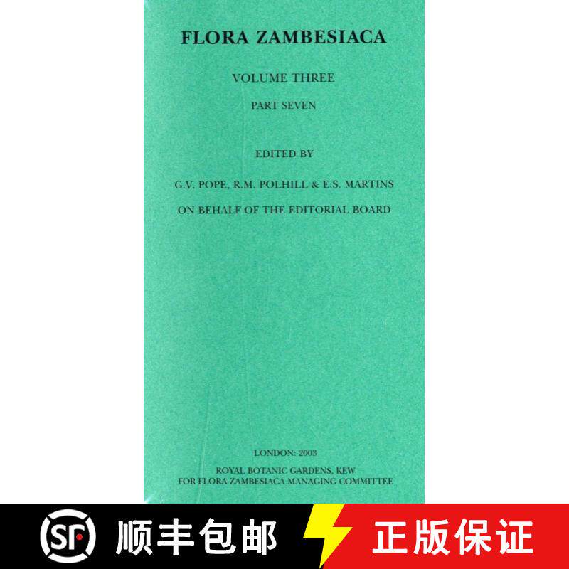 预订 Flora Zambesiaca Volume 3, Part 7: Papilionoideae–Loteae, Galegeae, Vicieae, Cicereae, Trifolie... [9781842460634]
