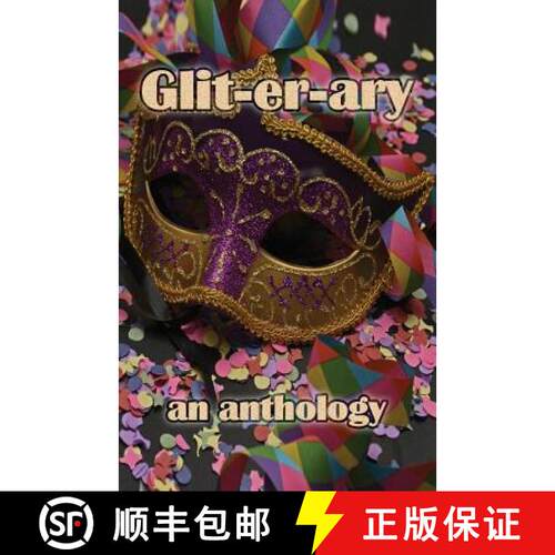 【3-4周达】Glit-er-ary: an anthology [9781907335556]