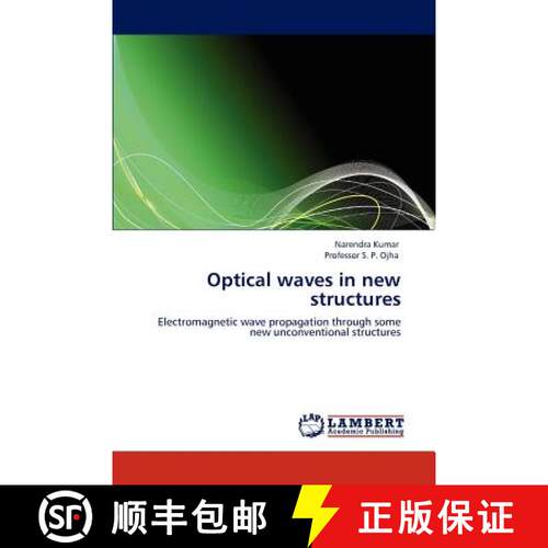 预订 Optical waves in new structures [9783845444550]