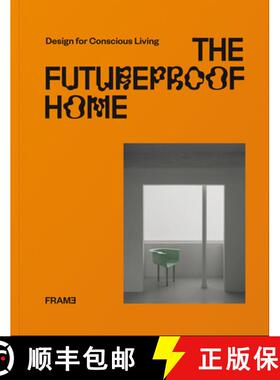 【3-4周达】The Futureproof Home: Design for Conscious Living [9789492311627]