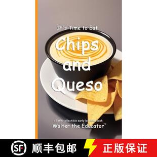 【3-4周达】It's Time to Eat Chicken Chips and Queso [9798330560875]
