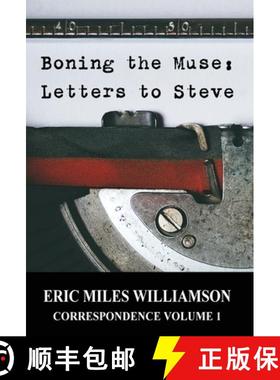 【3-4周达】Boning the Muse: Letters to Steve [9781643960661]