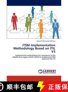 预订 Itsm Implementation Methodology Based on Itil V3 [9783659202339]