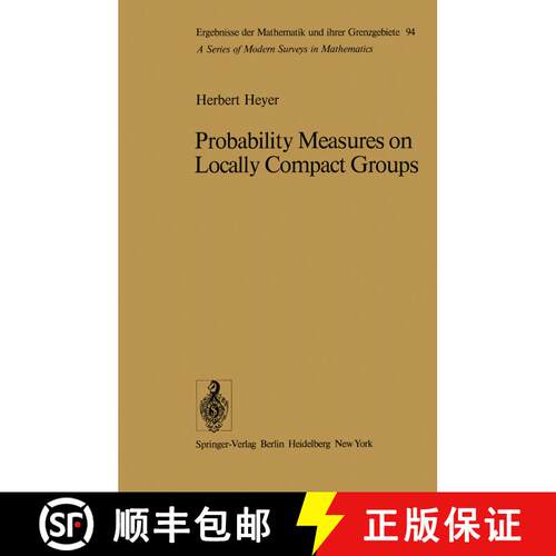 【3-4周达】Probability Measures on Locally Compact Groups [9783642667084]