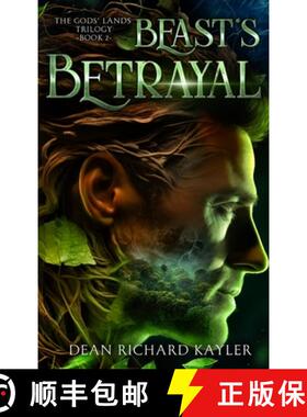 【3-4周达】Beast's Betrayal: The Gods' Lands Trilogy, Book 2 [9798987513828]