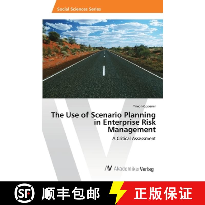 【2-3周达】The Use of Scenario Planning in Enterprise Risk Management [9783639464573]