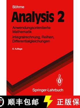 【3-4周达】Analysis 2: Anwendungsorientierte Mathematik Integralrechnung, Reihen, Differentialgleichu... [9783540536529]