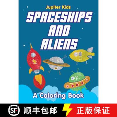 【3-4周达】Spaceships and Aliens (A Coloring Book) [9781682603048]