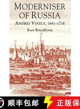 【3-4周达】Moderniser of Russia: Andrei Vinius, 1641-1716 [9781137323668]