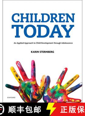 【3-4周达】Children Today: An Applied Approach to Child Development through Adolescence [9781605356815]