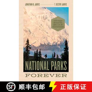 Fifty for 9780226819082 Forever Parks Fighting National Independence Case Years 预订 and
