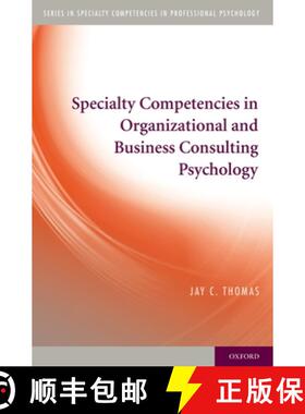 【3-4周达】Specialty Competencies in Organizational and Business Consulting Psychology [9780195385496]