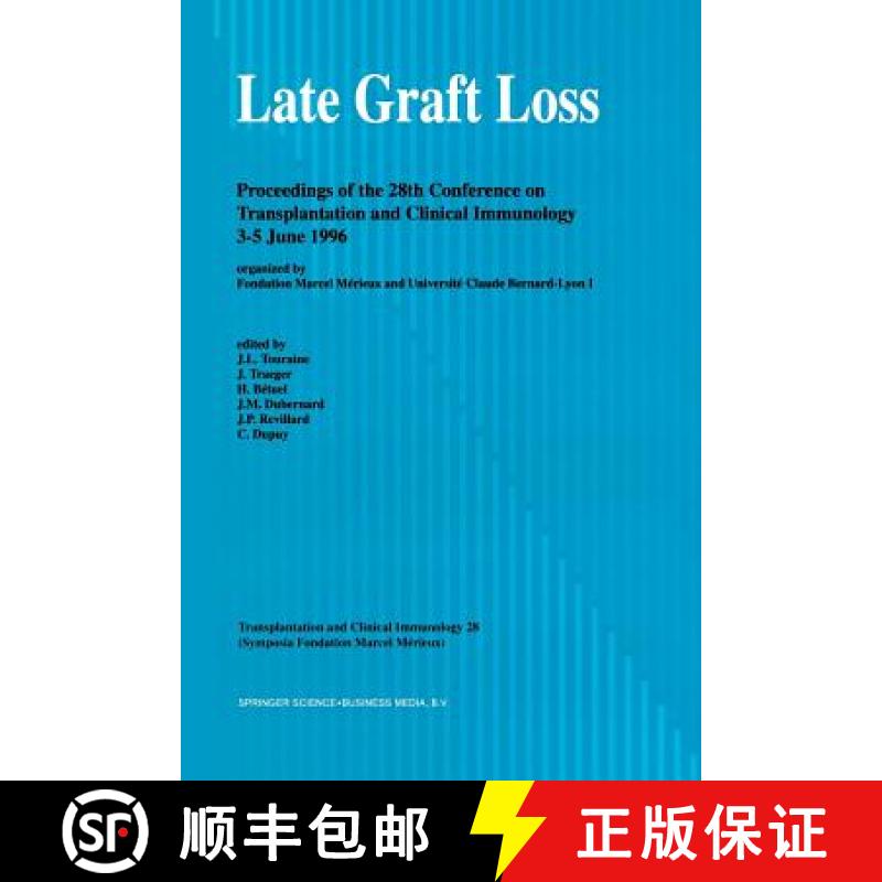 【3-4周达】Late Graft Loss : Proceedings of the 28th Conference on Transplantation and Clinical Immun... [9789401062862]