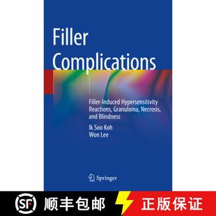 Reactions Induced Granuloma ... Filler and 4周达 9789811366383 Complications Necrosis Hypersensitivity