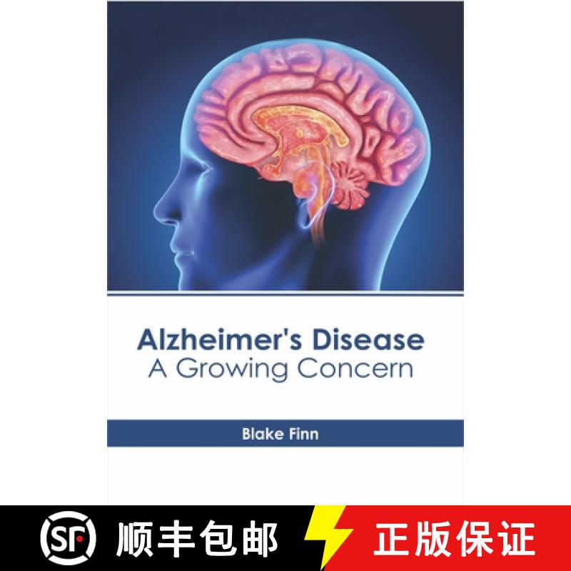 预订 Alzheimer's Disease: A Growing Concern [9781632417428]