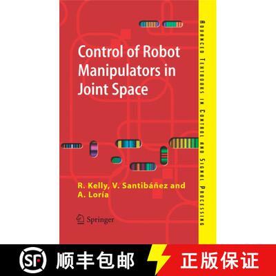 【3-4周达】Control of Robot Manipulators in Joint Space [9781852339944]