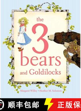 【3-4周达】The 3 Bears and Goldilocks [9781416924944]