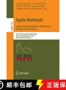 【3-4周达】Agile Methods. Large-Scale Development, Refactoring, Testing, and Estimation: XP 2014 Inte... [9783319143576]