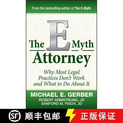 【3-4周达】精装 The E-Myth Attorney: Why Most Legal Practices Don'T Work And What To Do About It [Wil... [9780470503652]