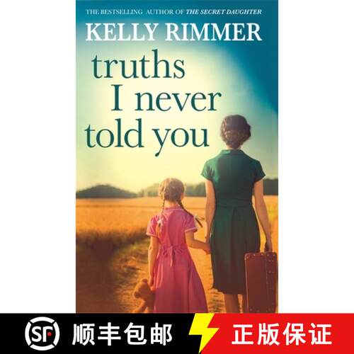 【3-4周达】Truths I Never Told You: An absolutely gripping, heartbreaking novel of love and family se... [9781472247339]