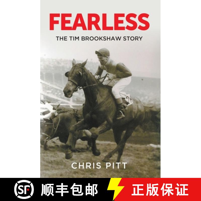【2-3周达】Fearless: The Tim Brookshaw Story [9781803694771]