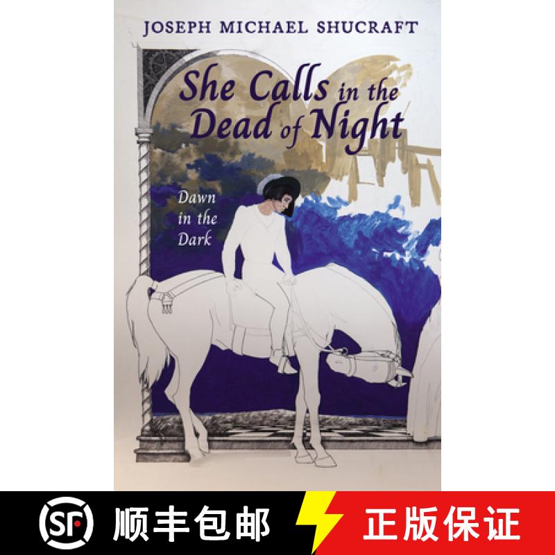 【3-4周达】She Calls in the Dead of Night [9798385239856]