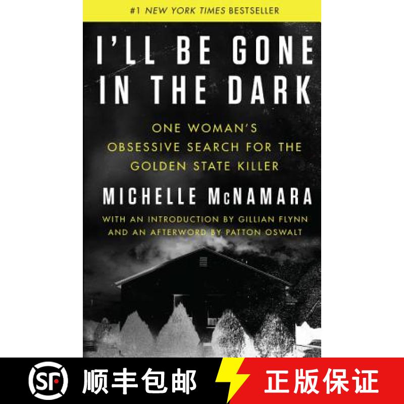 【3-4周达】我将在黑夜中消逝 I'll Be Gone in the Dark: One Woman's Obsessive Search for the Golden Sta... [9780062319784]