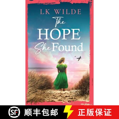 【3-4周达】The Hope She Found: An unforgettable family saga of hope and resilience during World War Two [9781739487751]