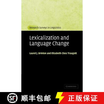 【3-4周达】Lexicalization and Language Change: - Lexicalization and Language Change [9780521540636]