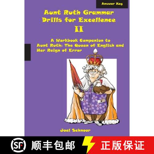 【3-4周达】Aunt Ruth Grammar Drills for Excellence II Answer Key: A Workbook Companion to Aunt Ruth: ... [9780999734315]