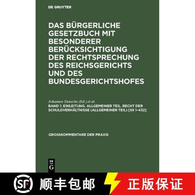 【3-4周达】Einleitung. Allgemeiner Teil. Recht der Schuldverhältnisse (Allgemeiner Teil) [§§ 1-432] [9783111193946]