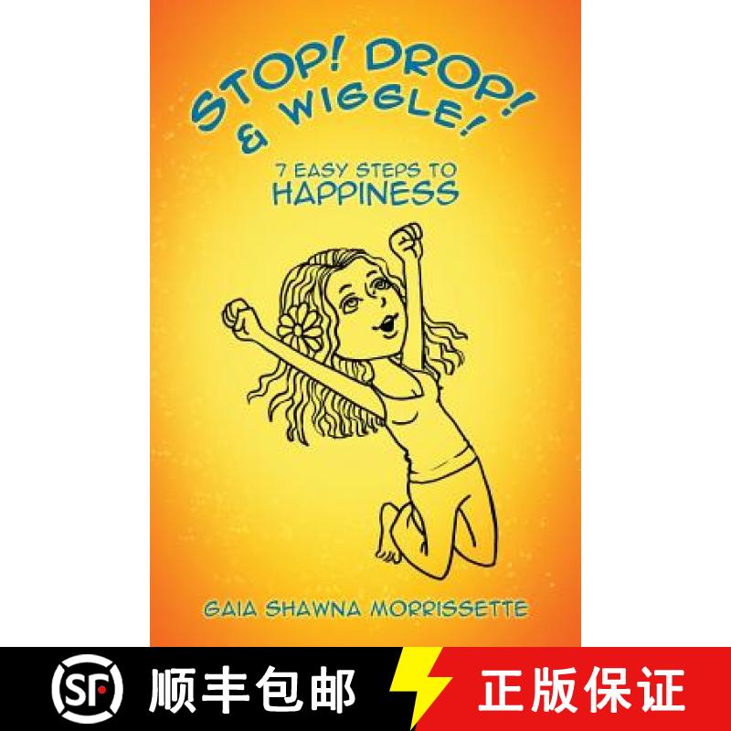 【2-3周达】Stop! Drop! & Wiggle!: 7 Easy Steps to Happiness [9781452595122]