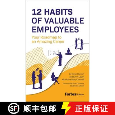 【3-4周达】12 Habits Of Valuable Employees: Your Roadmap to an Amazing Career [9798887505176]