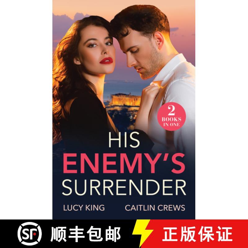 【2-3周达】His Enemy's Surrender: Expecting the Greek's Heir (Heirs to a Greek Empire) / Kidnapped fo... [9780263344585]